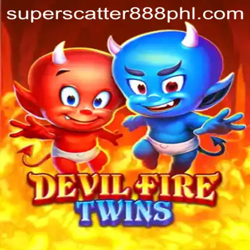 Exploring the Mystical World of DevilFireTwins and the SUPERSCATTER888 Phenomenon